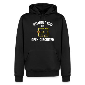 Elektriker Valentinstag Ohne dich bin ich offener Kreislauf - Männer Premium Bio Hoodie - Schwarz - Vorne - Nico (187cm)