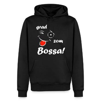 Grad zom Bossa! - white - Männer Premium Bio Hoodie - Schwarz - Vorne - Nico (187cm)