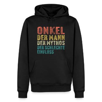 Onkel der mann der mythos der schlechte einfluss - Männer Premium Bio Hoodie - Schwarz - Vorne - Nico (187cm)
