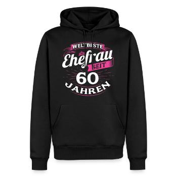 Ehefrau Ehegattin Ehe Frau Geschenk 60 Jahre - Männer Premium Bio Hoodie - Schwarz - Vorne - Nico (187cm)