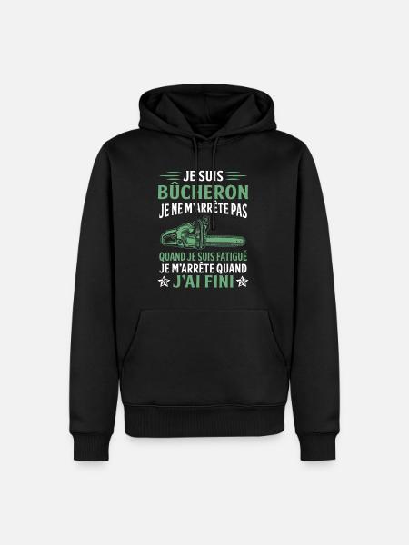 je suis bûcheron - Sweat à capuche Premium bio Homme - noir