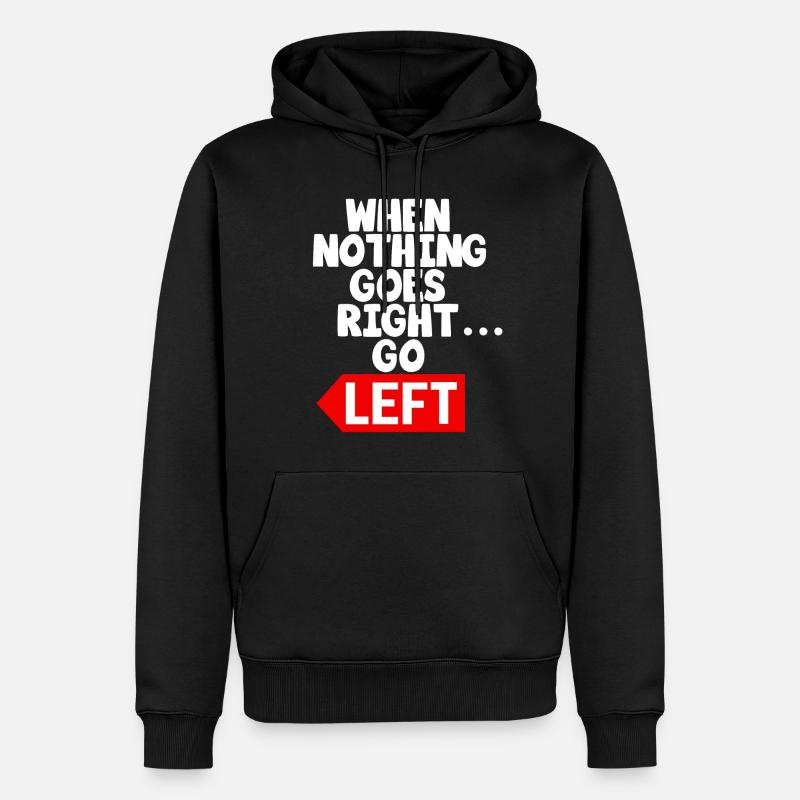 Texte de motivation drôle disant - Sweat à capuche Premium bio Homme - noir