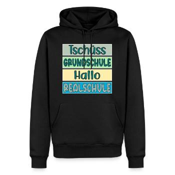 Tschüss Grundschule Hallo Realschule Schulwechsel - Männer Premium Bio Hoodie - Schwarz - Vorne - Nico (187cm)