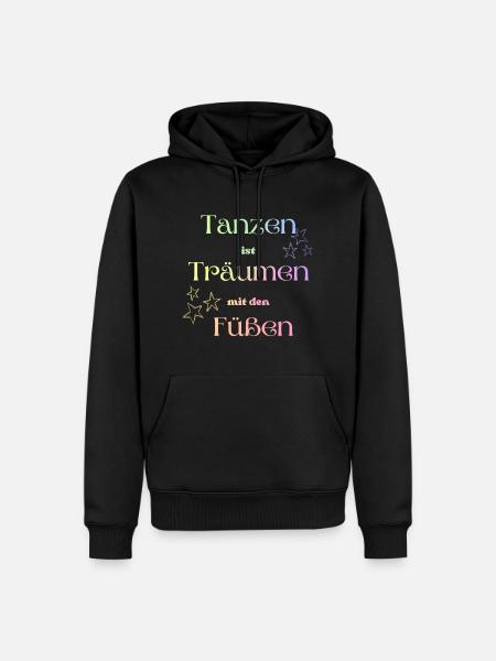 Tanzen ist Träumen mit den Füßen! - Männer Premium Bio Hoodie - Schwarz