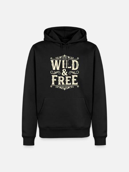 Wild and Free - Männer Premium Bio Hoodie - Schwarz