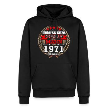 Unterschätze NIE einen Mann, der 1971 geboren ist! - Männer Premium Bio Hoodie - Schwarz - Vorne - Nico (187cm)