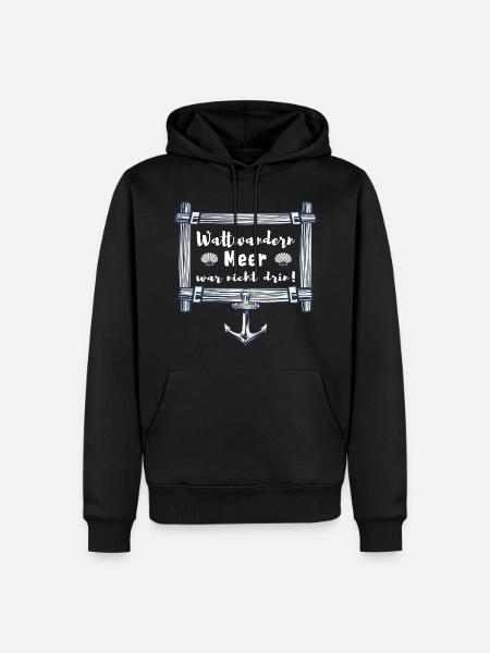 wattwandern meer war nicht drin nordsee - Männer Premium Bio Hoodie - Schwarz