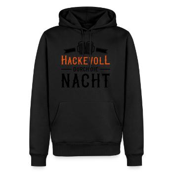 hackevoll durch die nacht bier spruch - Männer Premium Bio Hoodie - Schwarz - Vorne - Nico (187cm)
