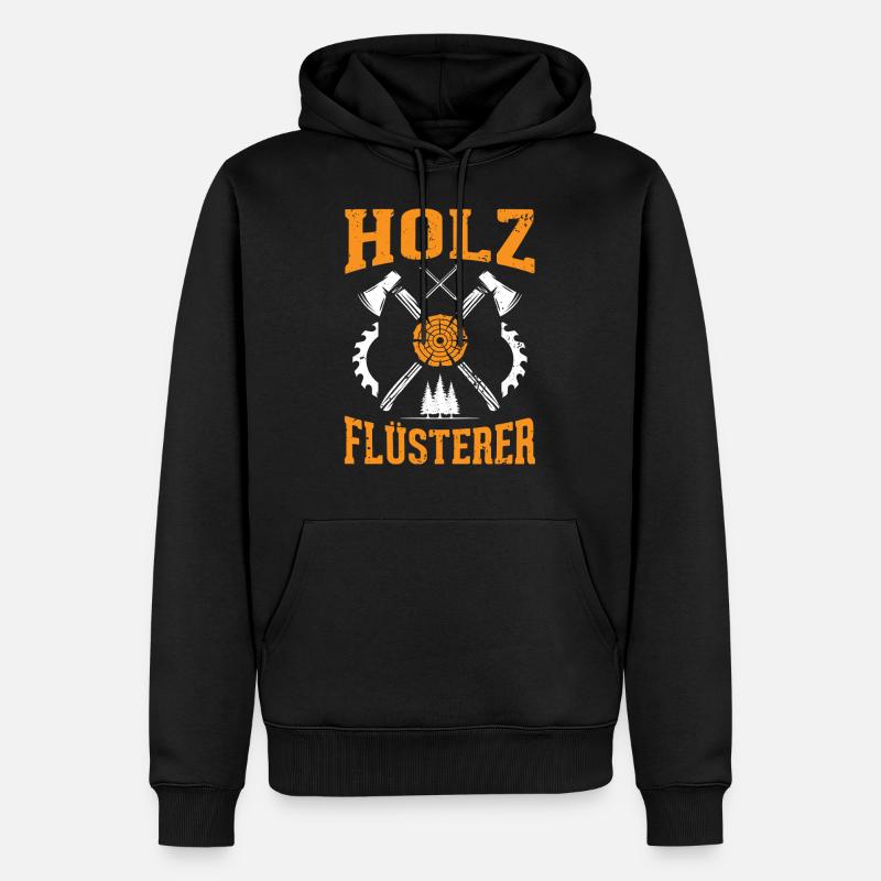 Holz Flüsterer - Männer Premium Bio Hoodie - Schwarz