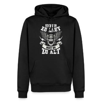 MOTORRADFAHRER SIND WIR ZU LAUT BIST DU ZU ALT - Männer Premium Bio Hoodie - Schwarz - Vorne - Nico (187cm)