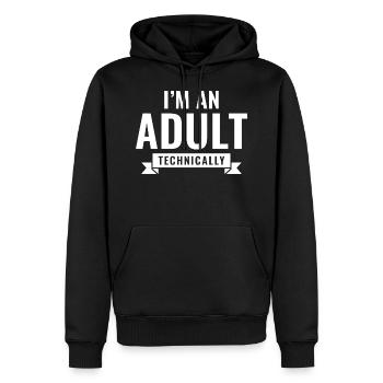 Ich bin technisch gesehen ein Erwachsener - Männer Premium Bio Hoodie - Schwarz - Vorne - Nico (187cm)
