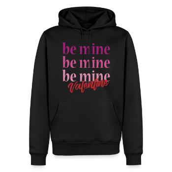 T-Shirt Be Mine Valentinstag Liebe - Männer Premium Bio Hoodie - Schwarz - Vorne - Nico (187cm)