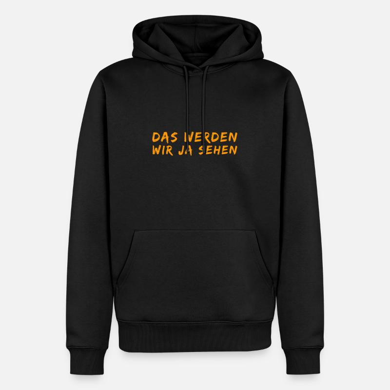 es wird sich zeigen - Männer Premium Bio Hoodie - Schwarz