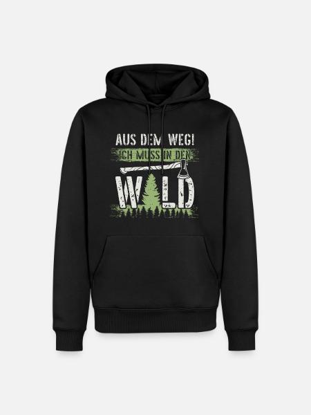 Aus dem Weg ich muss in den Wald-Holzfäller Spruch - Männer Premium Bio Hoodie - Schwarz