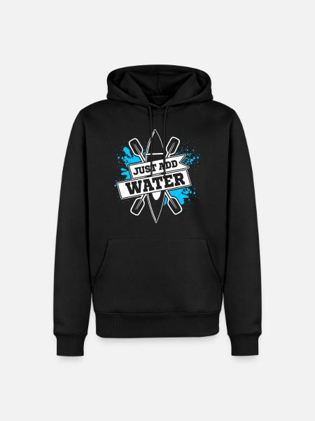 Just Add Water Kayaking - Men’s Premium Organic Hoodie - black