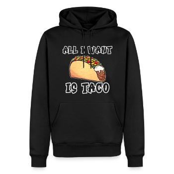 Tout ce que je veux, c’est du taco - Sweat à capuche Premium bio Homme - noir - Devant - Nico (187cm)
