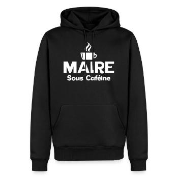 Maire sous caféine addict au café accro - Sweat à capuche Premium bio Homme - noir - Devant - Nico (187cm)