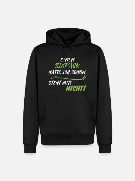 Sixpack steht mir nicht - Männer Premium Bio Hoodie - Schwarz