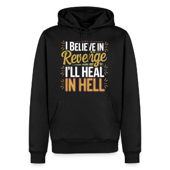 I Believe In Revenge I'll Heal In Hell 11 - Männer Premium Bio Hoodie - Schwarz - Vorne - Nico (187cm)
