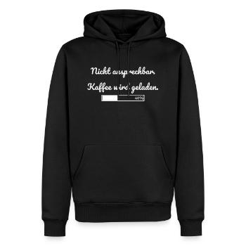 Nicht ansprechbar. Kaffee wird geladen T-Shirt - Männer Premium Bio Hoodie - Schwarz - Vorne - Nico (187cm)