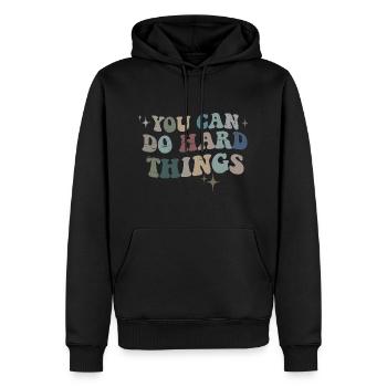 Vous pouvez faire des choses difficiles - Sweat à capuche Premium bio Homme - noir - Devant - Nico (187cm)