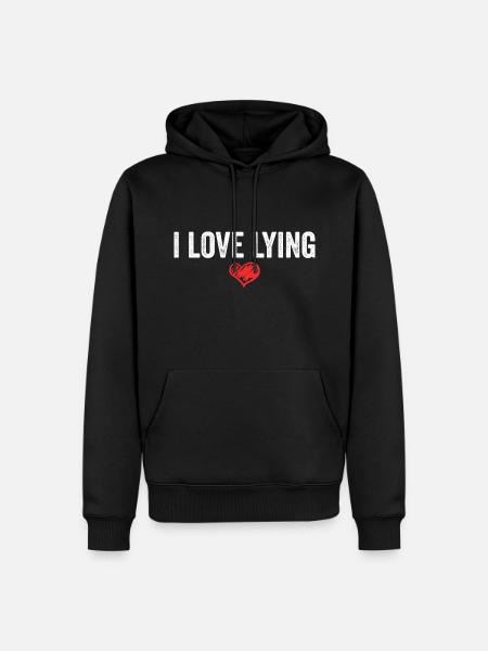 I Love Lying - Men’s Premium Organic Hoodie - black