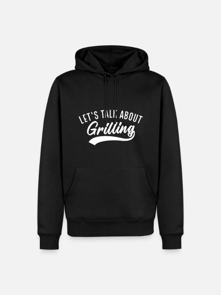 Let’s Talk About Grilling - Men’s Premium Organic Hoodie - black