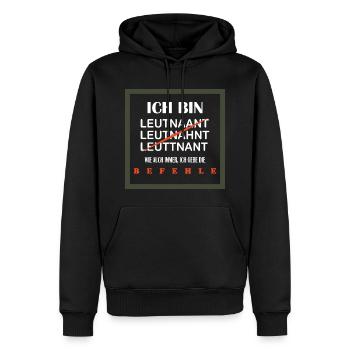 Leutnant T-Shirt Lustiger Spruch für Führungskraft - Männer Premium Bio Hoodie - Schwarz - Vorne - Nico (187cm)