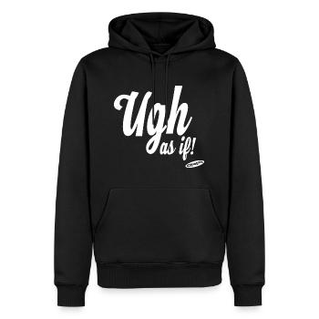 Clueless Ugh As If Und Logo - Männer Premium Bio Hoodie - Schwarz - Vorne - Nico (187cm)