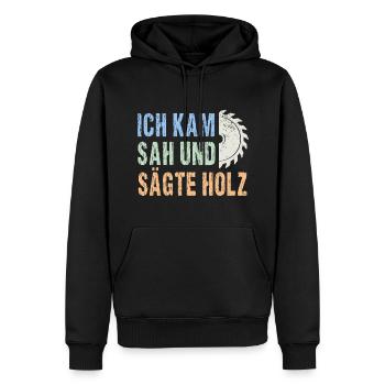 Ich kam sah und sägte Holz lustiger Handwerker - Männer Premium Bio Hoodie - Schwarz - Vorne - Nico (187cm)