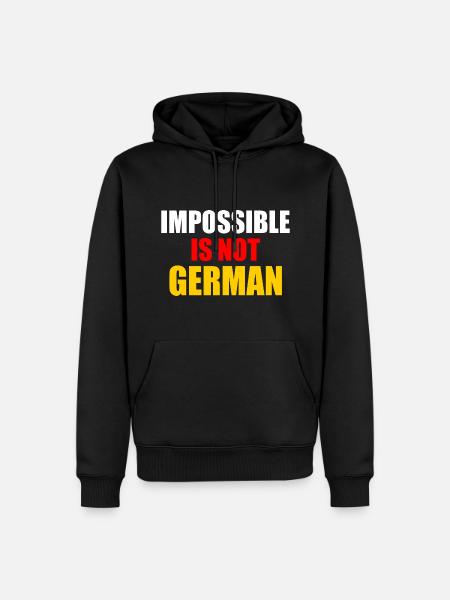 impossible is not german - germany - Men’s Premium Organic Hoodie - black