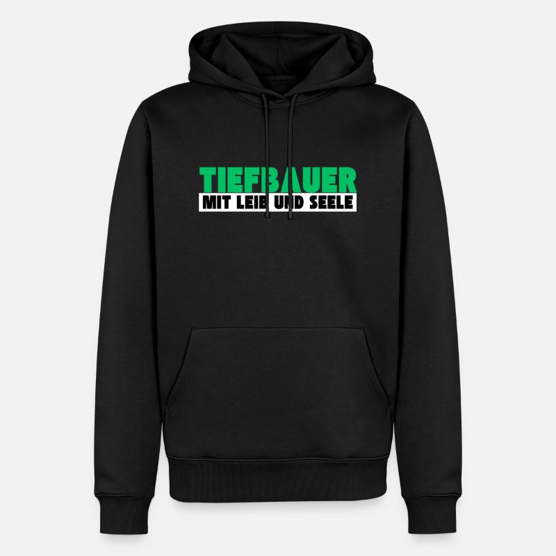 Tiefbauer mit Leib und Seele - Männer Premium Bio Hoodie - Schwarz