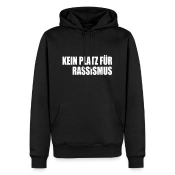 kein platz für rassismus respekt - Männer Premium Bio Hoodie - Schwarz - Vorne - Nico (187cm)