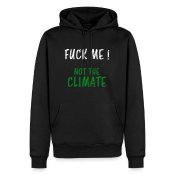 Baise-moi pas le climat en disant protection de l'environnement climat - Sweat à capuche Premium bio Homme - noir - Devant - Nico (187cm)