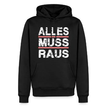 ALLES MUSS RAUS für Männer und Fauen - Männer Premium Bio Hoodie - Schwarz - Vorne - Nico (187cm)