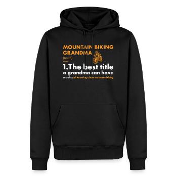 Biker Grandma Definition Mountain Biking - Men’s Premium Organic Hoodie - black - Front - Nico (187cm)