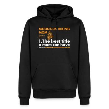 Biker Mom Definition Mountain Biking - Men’s Premium Organic Hoodie - black - Front - Nico (187cm)