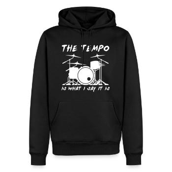 Drummer The Tempo Is What I Say It Is - Männer Premium Bio Hoodie - Schwarz - Vorne - Nico (187cm)
