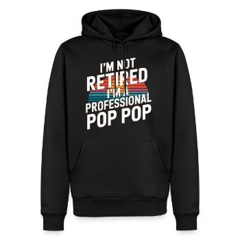 I'm Not Retired I'm A Professional Pop Pop 9 - Männer Premium Bio Hoodie - Schwarz - Vorne - Nico (187cm)