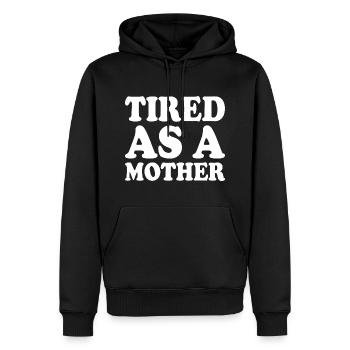 Tired as a mother - Männer Premium Bio Hoodie - Schwarz - Vorne - Nico (187cm)