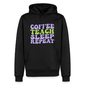 coffee teach sleep repeat nice and cute idea gift - Männer Premium Bio Hoodie - Schwarz - Vorne - Nico (187cm)