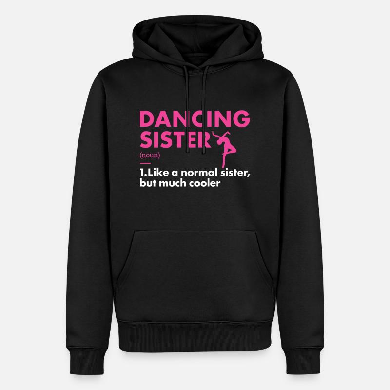 Danseuse Soeur Définition Danse - Sweat à capuche Premium bio Homme - noir