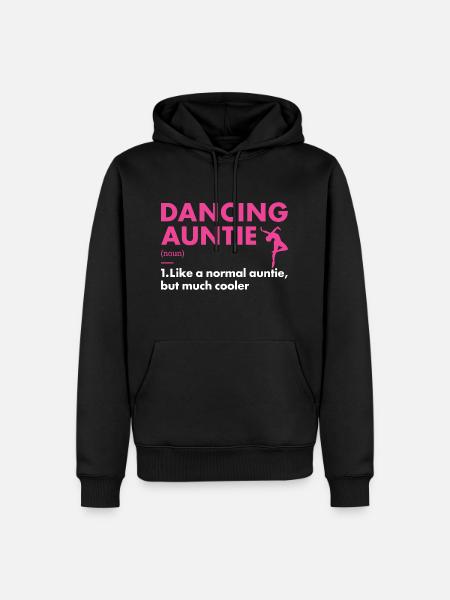 Dancer Auntie Definition Dancing - Men’s Premium Organic Hoodie - black