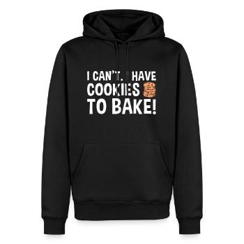 Baking I Can't I Have Cookies To Bake Cookie - Männer Premium Bio Hoodie - Schwarz - Vorne - Nico (187cm)