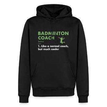 Entraîneur sportif Définition Badminton - Sweat à capuche Premium bio Homme - noir - Devant - Nico (187cm)