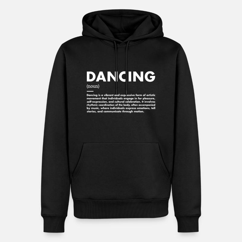 Dancer Definition Dancing - Männer Premium Bio Hoodie - Schwarz