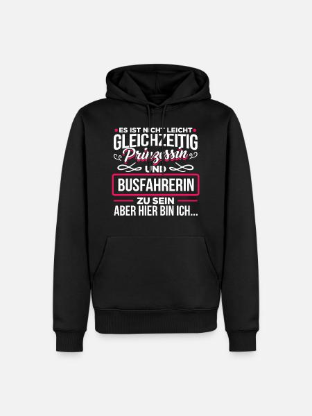 BUSFAHRERIN - Prinzessin - Männer Premium Bio Hoodie - Schwarz