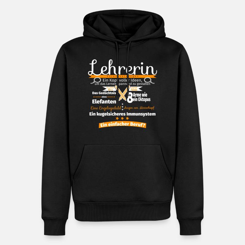Lehrerin-Voraussetzung - Männer Premium Bio Hoodie - Schwarz