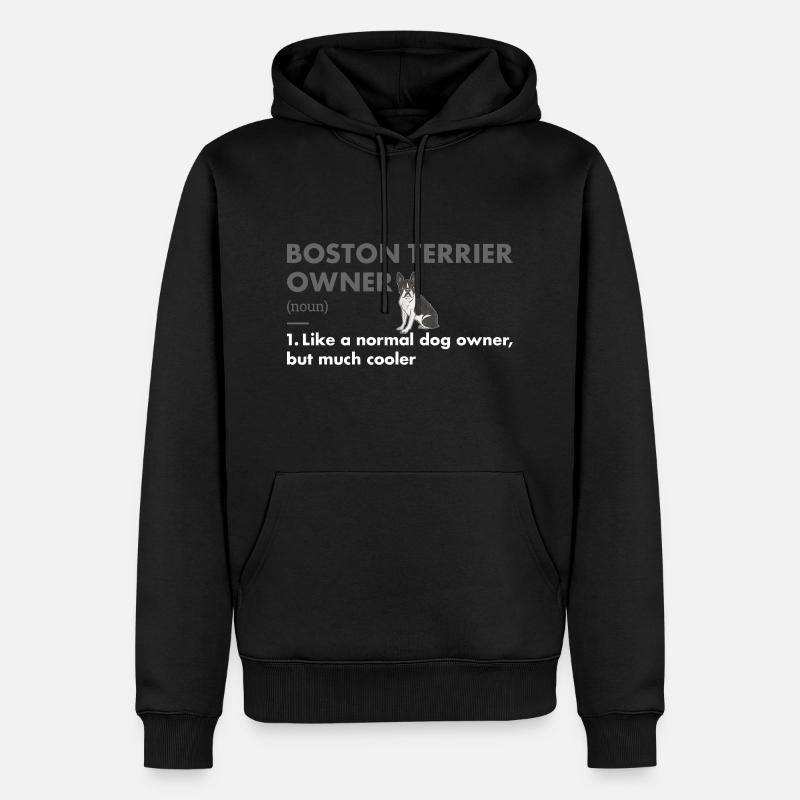 Boston Terrier Définition du propriétaire - Sweat à capuche Premium bio Homme - noir