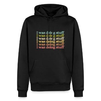 I was doing stuff - Men’s Premium Organic Hoodie - black - Front - Nico (187cm)